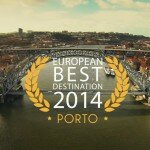 PORTO : MEILLEURE DESTINATION EUROPÉENNE 2014 